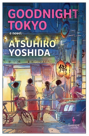 Cover: Goodnight Tokyo - Atsuhiro Yoshida