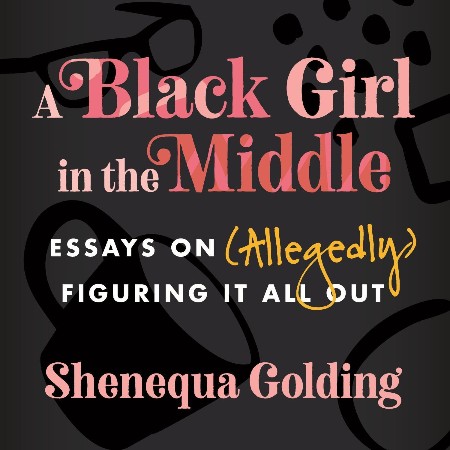 Cover: A Black Girl in the Middle - Golding