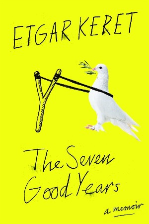 Cover: The Seven Good Years - Keret
