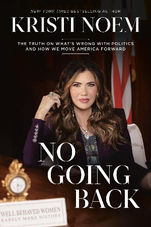 Cover: No Going Back - Kristi Noem