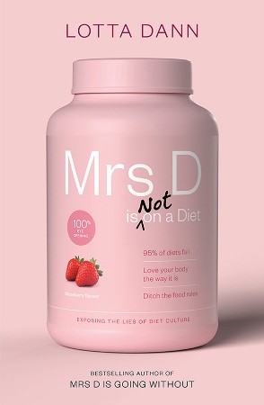Cover: Mrs D is on a Diet - Lotta Dann