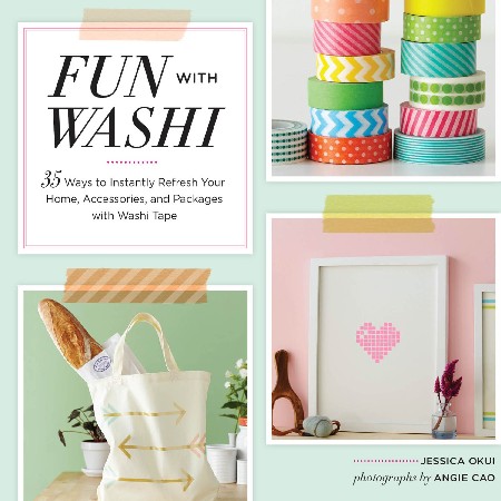 Cover: Fun With Washi! - Jessica Okui