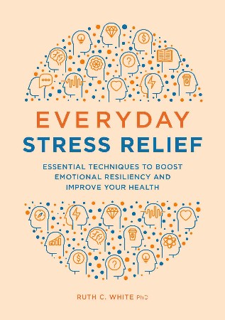 Cover: Everyday Stress Relief - White