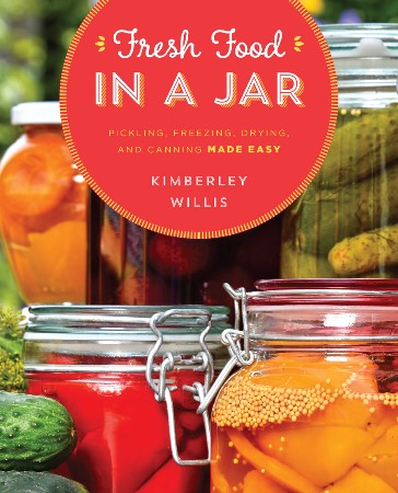 Cover: Fresh Food in a Jar - Willis