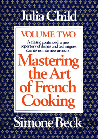 Cover: Mastering the Art of French Cooking - Child
