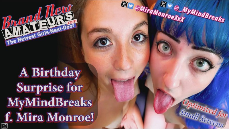 MyMindBreaks, Mira Monroe - MyMindBreaks Surprise w Mira Monroe!