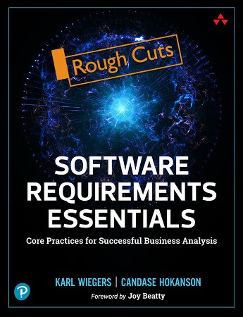 Cover: Software Requirements Essentials - Karl Wiegers