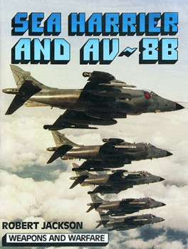 Sea Harrier and AV-8B (Weapons and Warfare)