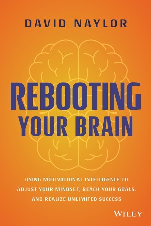 Cover: Rebooting Your Brain - David Naylor