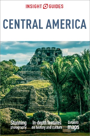Cover: Insight Guides Central America - Insight Guides