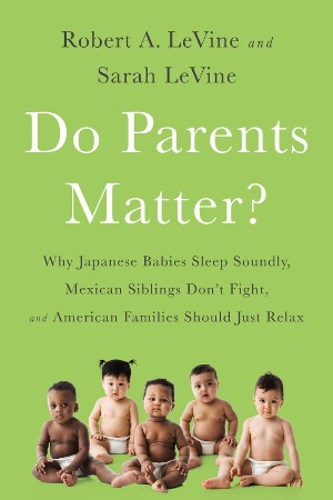 Cover: Do Parents Matter? - LeVine