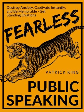 Cover: Fearless Public Speaking- Patrick King