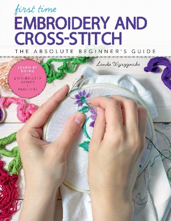 Cover: First Time Embroidery and Cross- Wyszynski