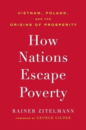 Cover: How Nations Escape Poverty - Rainer Zitelmann