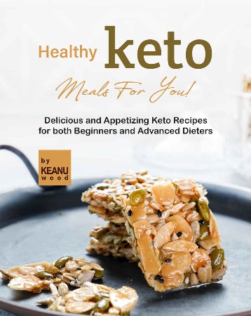 Cover: The Best Keto Cookbook for Delicious Healthy Recipes! - Eric LaCord