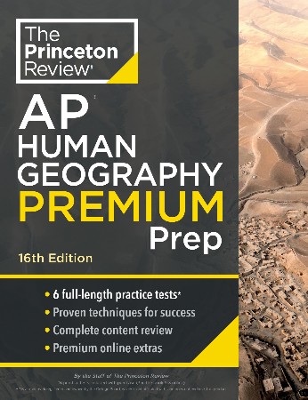 Cover: Princeton Review AP Human Geography Premium Prep, 16th Edition - The Princeton Review