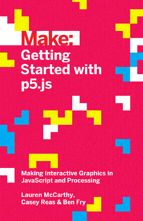 Cover: Getting Started with P5.Js - McCarthy