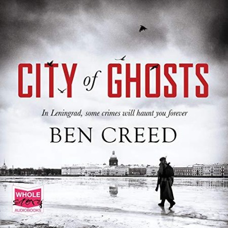 Cover: City of Ghosts - Ben Creed