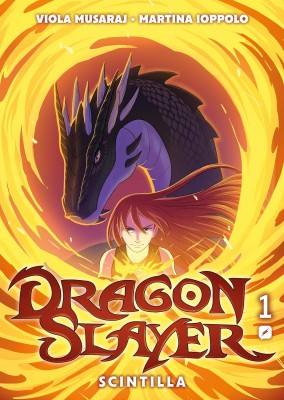 Dragonslayer 01 - Scintilla (Edizioni BD 2024-11)
