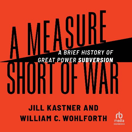Cover: A Measure Short of War - Kastner