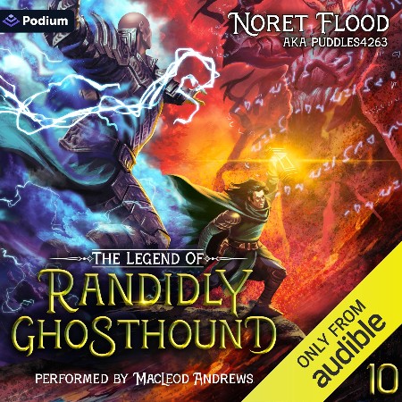 Cover: The Legend of Randidly Ghosthound 10 - Flood