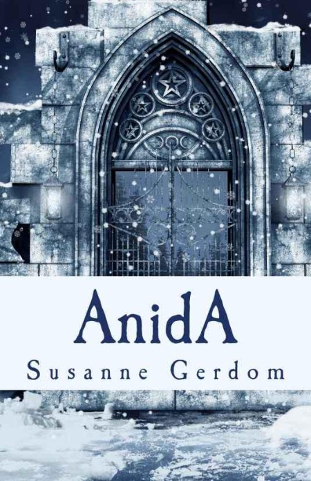 AnidA - Trilogie (komplett) - Susanne Gerdom AnidA - Trilogie (komplett) - Susanne Gerdom
