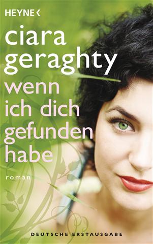 Wenn ich dich gefunden habe - Geraghty, Ciara Wenn ich dich gefunden habe - Geraghty, Ciara