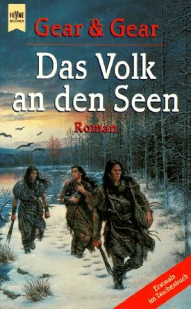 Vorzeitsaga 06 - Das Volk an den Seen - Gear & Gear Vorzeitsaga 06 - Das Volk an den Seen - Gear & Gear