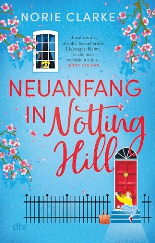 Cover: Norie Clarke - Neuanfang in Notting Hill