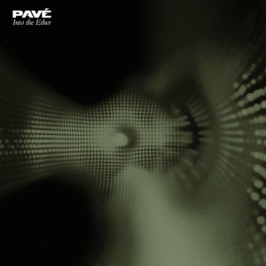 PAVÉ - Into The Ether (Single) (2025)