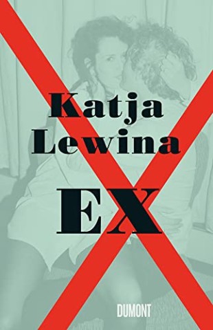 Cover: Lewina, Katja - Ex