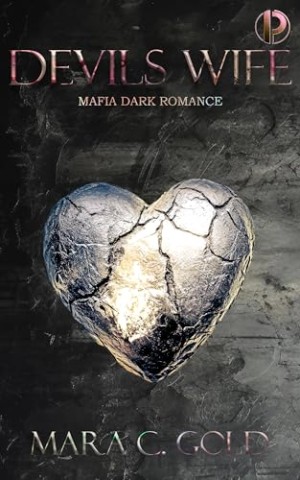 Cover: Mara C. Gold - Devils Wife: Mafia Dark Romance