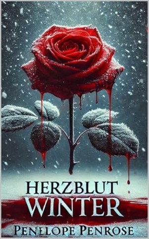 Penelope Penrose - Herzblut Winter