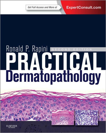 Rapini R Practical Dermatopathology 2ed 2012 Rep
