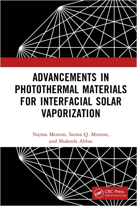 Memon N Advancements in Photothermal Materials for Interfacial Solar Vapor 2025