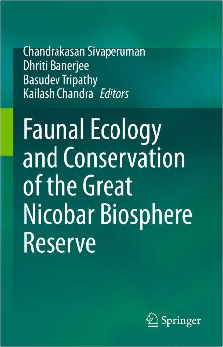 Sivaperuman C Faunal Ecology and Conservation Nicobar Biosphere Reserve 2023