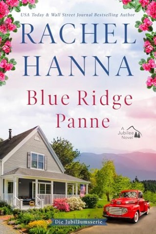 Cover: Rachel Hanna - Blue Ridge Panne: Die Jubil&auml;umsserie