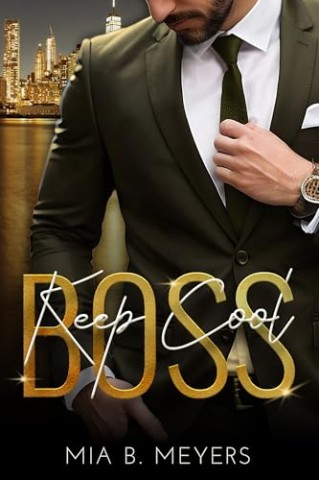 Cover: Mia B. Meyers - Keep Cool Boss
