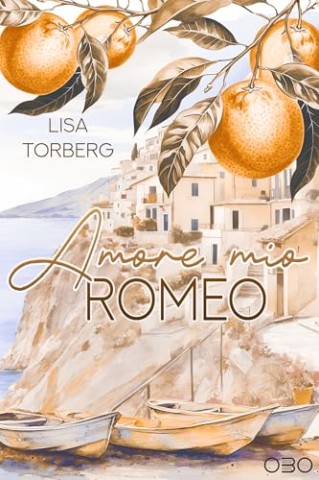 Cover: Lisa Torberg - Amore mio Romeo