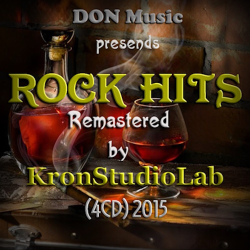 Various Artists - Rock Hits (2015) [4CD Remastered by KronStudioLab | Unofficial Release] FLAC