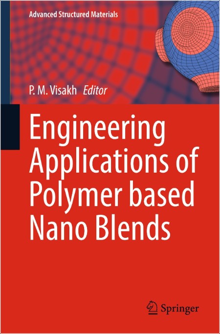Visakh P Engineering Applications of Polymer based Nano Blends 2025