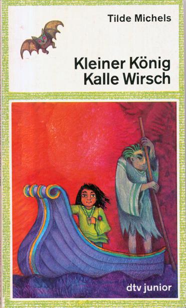 Kleiner König Kalle Wirsch - Michels, Tilde Kleiner König Kalle Wirsch - Michels, Tilde