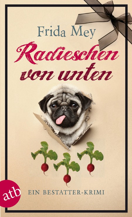 Radieschen von unten - Mey, Frida Radieschen von unten - Mey, Frida
