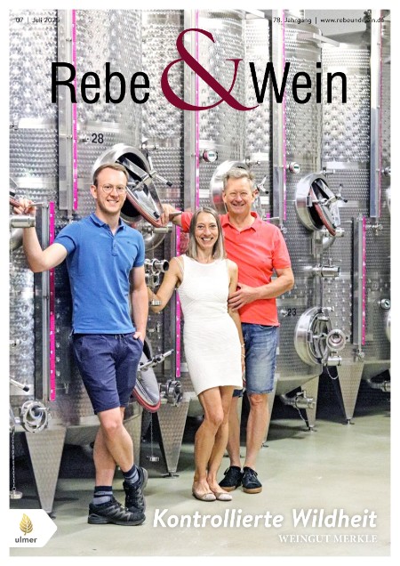 Rebe & Wein - Juli 2025 Rebe & Wein - Juli 2025