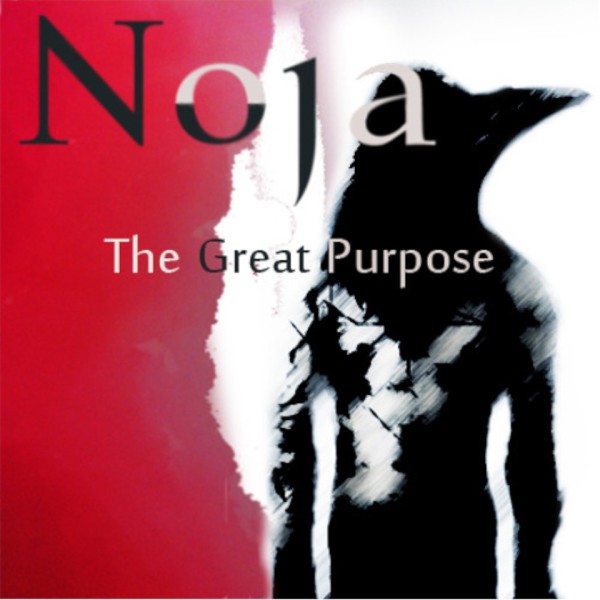 Noja - The Great Purpose [EP] (2013)