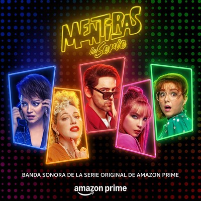 Mentiras La Serie Soundtrack