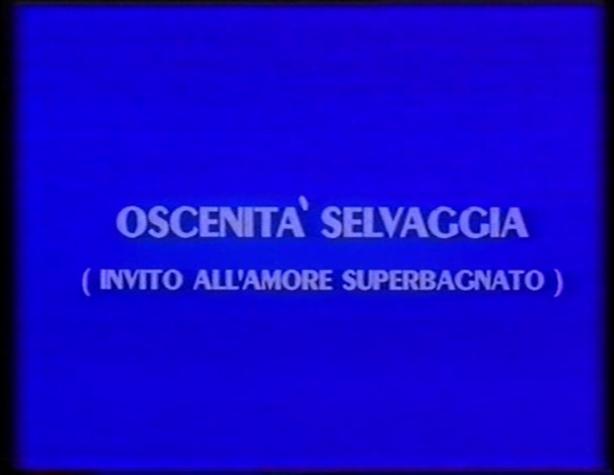 Oscenita Selvaggia