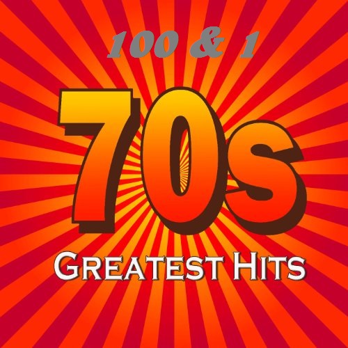 100 and 1 Hits 70x (1969-1982) 100 and 1 Hits 70x (1969-1982)