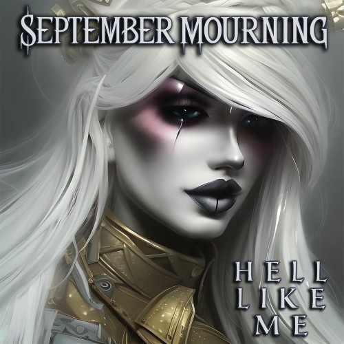 September Mourning - Hell Like Me (Single) (2025)