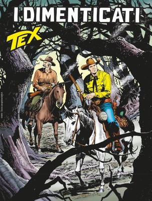 Tex Willer N.777 - I dimenticati (SBE Luglio 2025)